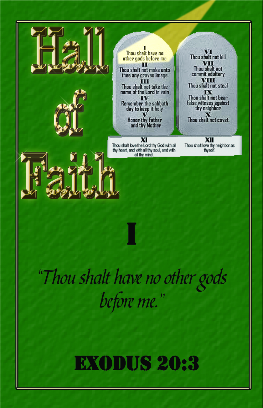 This is the first card in the Ten Commandments Hall of Faith series.